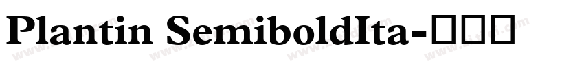 Plantin SemiboldIta字体转换